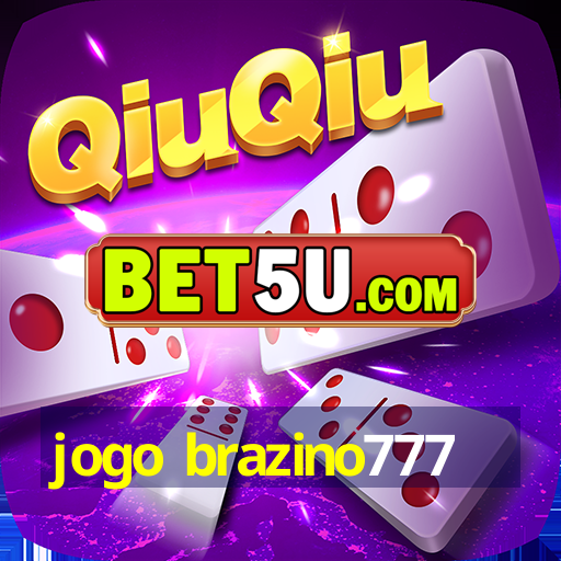 jogo brazino777